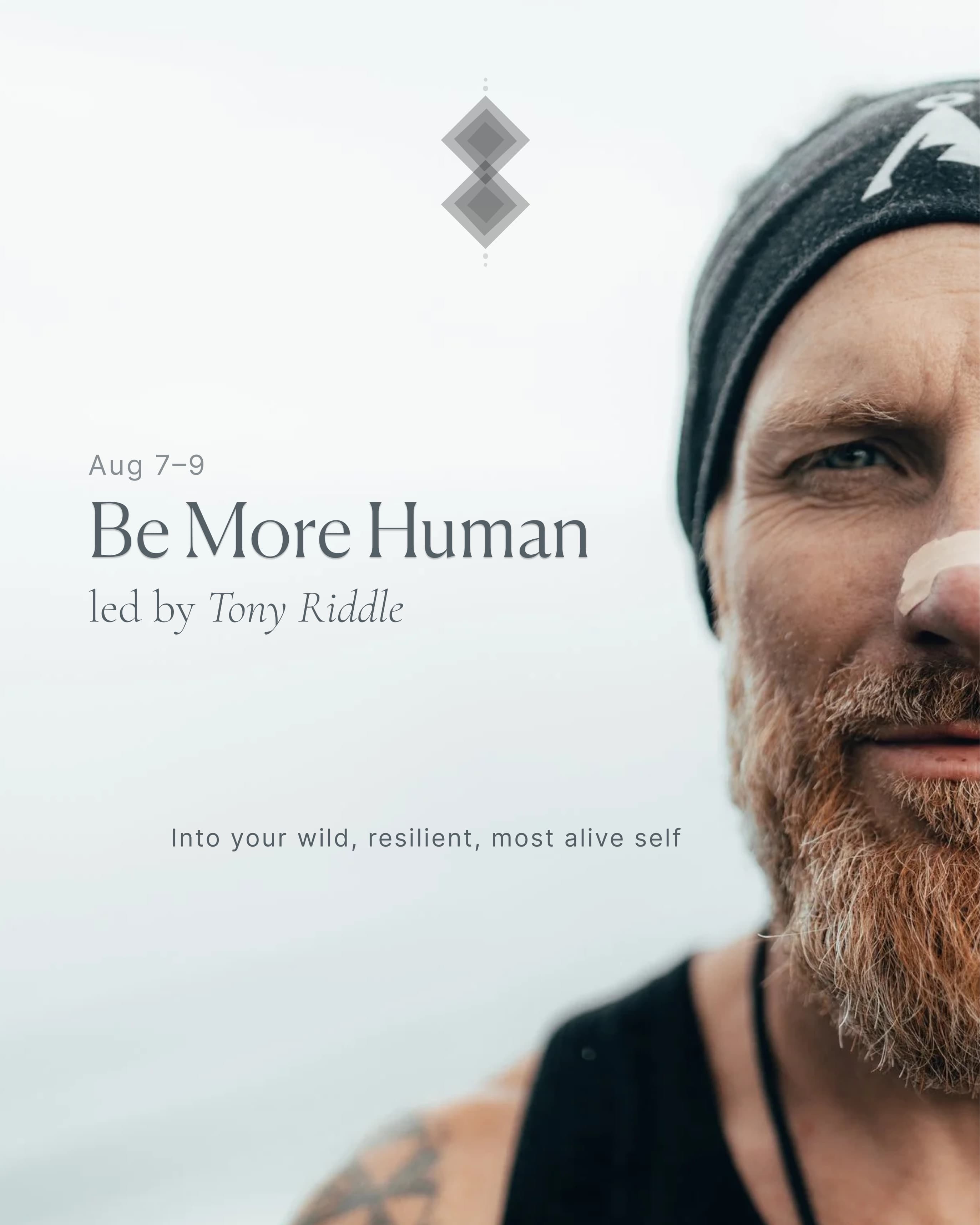 Be More Human